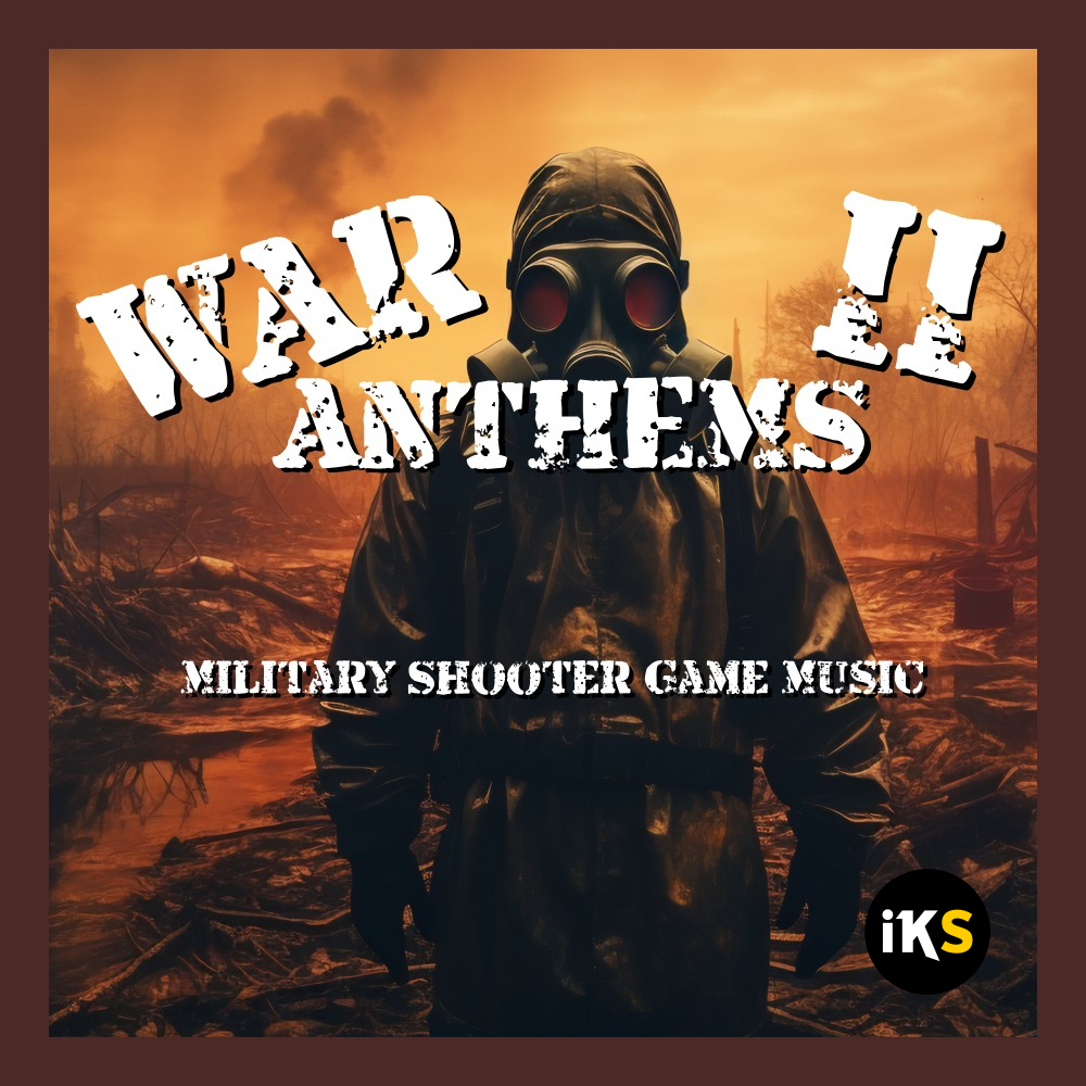 War Anthems II
